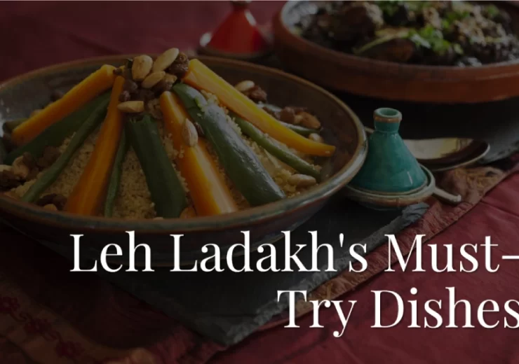 Traditional food dishes from Leh displayed in a bowl.